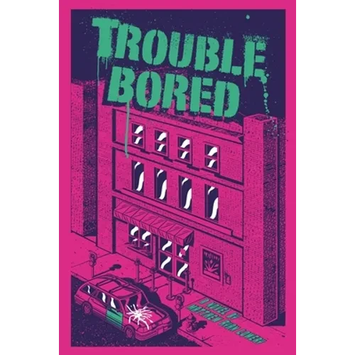 Trouble Bored - Paperback