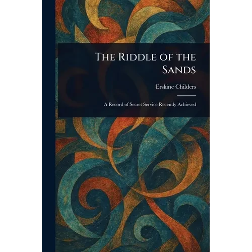 The Riddle of the Sands - Paperback