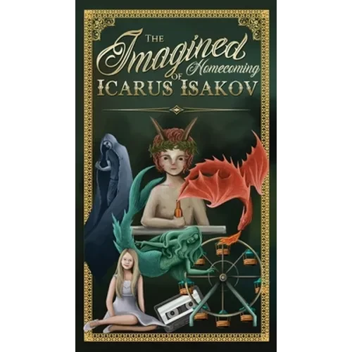 The Imagined Homecoming of Icarus Isakov - Paperback