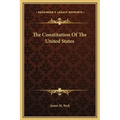 The Constitution Of The United States - Hardcover