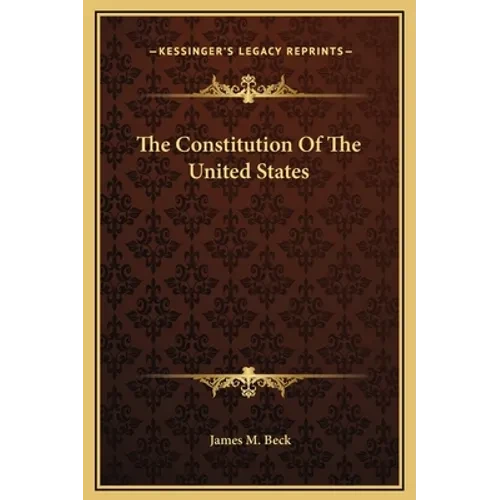 The Constitution Of The United States - Hardcover