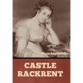 Castle Rackrent - Hardcover