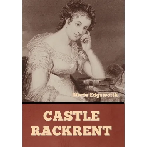 Castle Rackrent - Hardcover