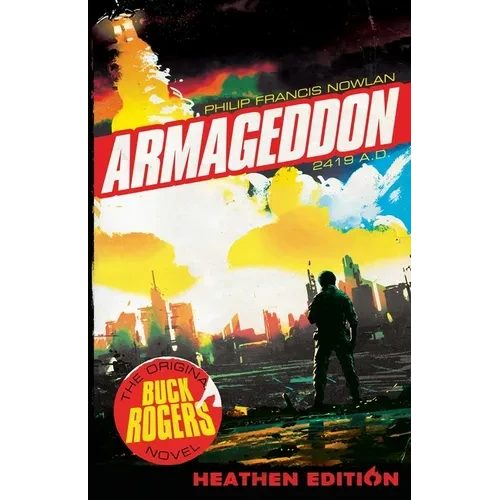 Armageddon 2419 A.D. (Heathen Edition) - Paperback