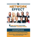The Network Effect: Unlocking Success Through Connections - Hardcover