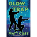 Glow Trap