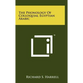 The Phonology of Colloquial Egyptian Arabic - Hardcover