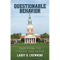 Questionable Behavior: Tales from the College Frat House - Paperback