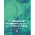 Elgenfunction Expansions Associated with Second Order Differential Equations - Paperback