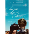 Sweet, Lovely, Attentive - Hardcover