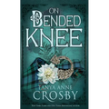 On Bended Knee