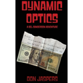 Dynamic Optics: A Del Sanderson Adventure - Hardcover