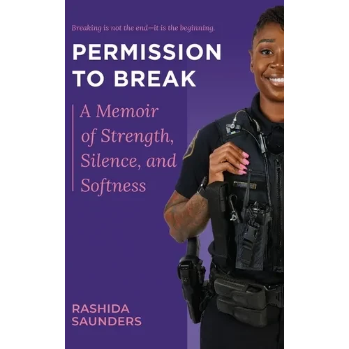 Permission to Break - Hardcover