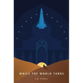 While the World Turns - Paperback