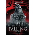 Last Light Falling - The Ten, Book III - Paperback