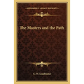 The Masters and the Path - Paperback