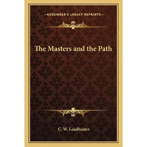 The Masters and the Path - Paperback