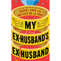 My Ex-Husband's Ex-Husband