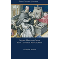 Scribal Habits in Greek New Testament Manuscripts - Hardcover