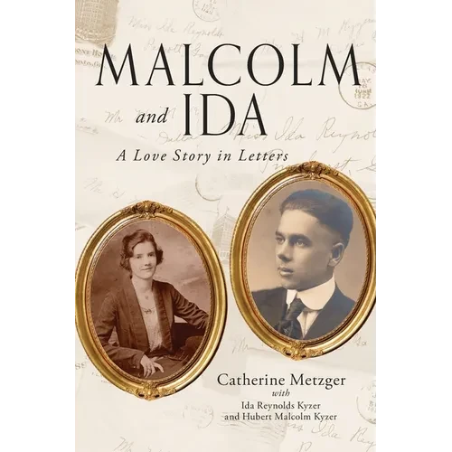 Malcolm and Ida: A Love Story in Letters - Paperback