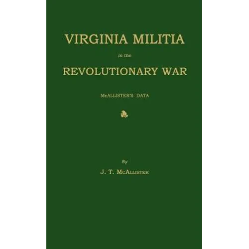 Virginia Militia in the Revolutionary War - Paperback
