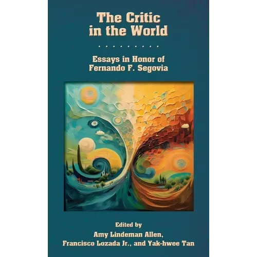 The Critic in the World - Hardcover