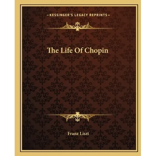 The Life Of Chopin - Paperback