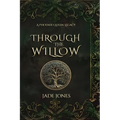 Through The Willow