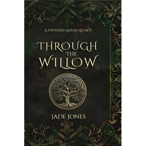 Through The Willow