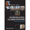Introducing Globalization: Ties, Tensions, and Uneven Integration - Hardcover