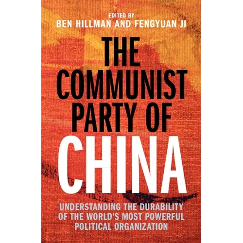 The Communist Party of China - Hardcover