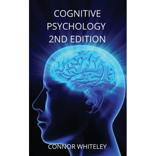 Cognitive Psychology: 2nd Edition - Paperback