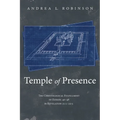 Temple of Presence: The Christological Fulfillment of Ezekiel 40-48 in Revelation 21:1--22:5 - Paperback