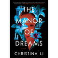 The Manor of Dreams - Paperback