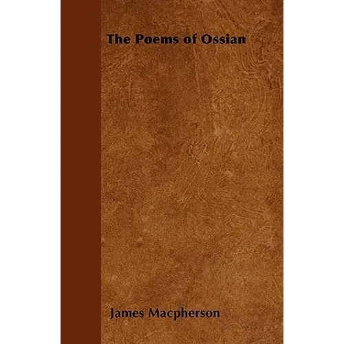 The Poems of Ossian - Paperback