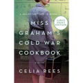 Miss Graham's Cold War Cookbook - Paperback