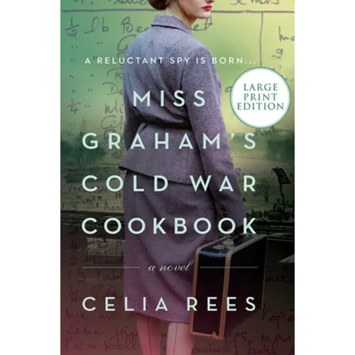 Miss Graham's Cold War Cookbook - Paperback