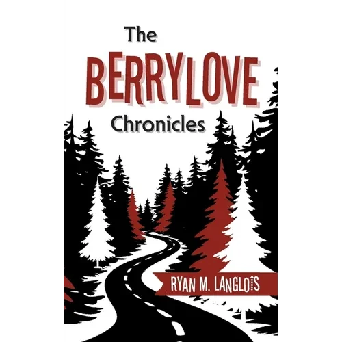 The Berrylove Chronicles - Paperback