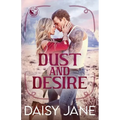 Dust and Desire - Paperback