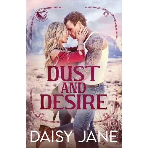 Dust and Desire - Paperback
