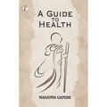 A Guide to Health - Paperback