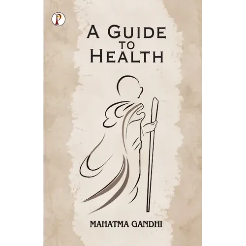 A Guide to Health - Paperback