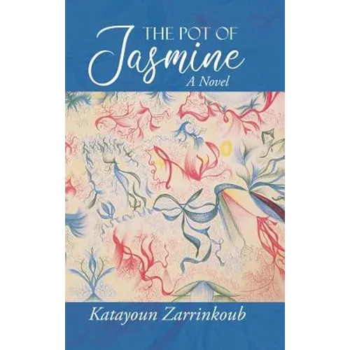 The Pot of Jasmine - Hardcover