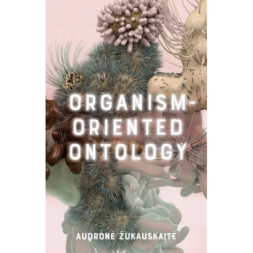 Ontologie orientée organisme - Broché