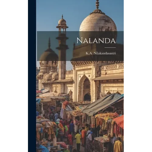 Nalanda - Hardcover