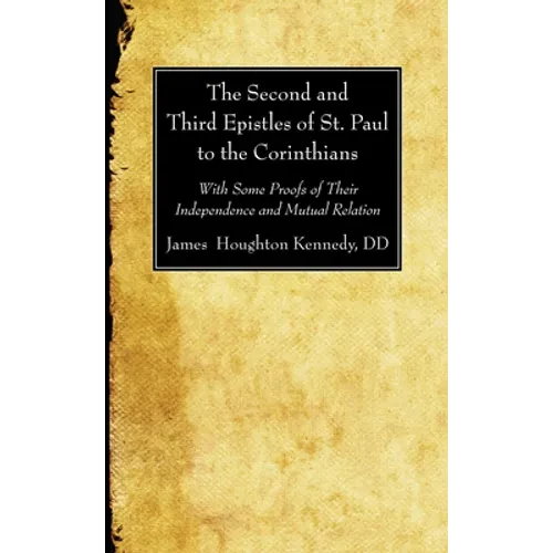 The Second and Third Epistles of St. Paul to the Corinthians - Paperback