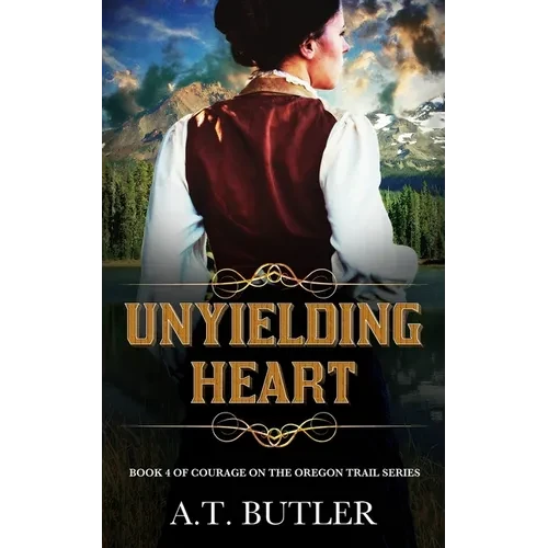 Unyielding Heart: Historical Women's Fiction Saga - Paperback