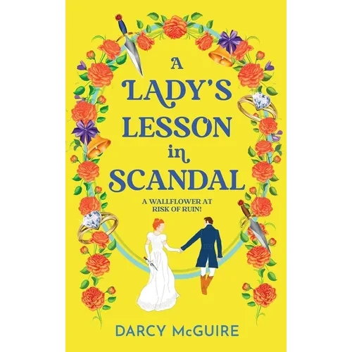 A Lady's Lesson in Scandal - Hardcover