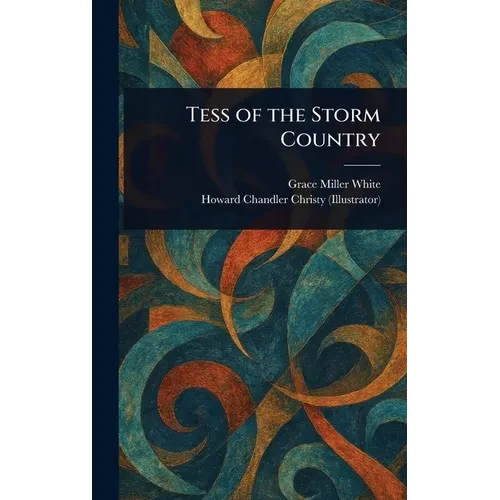 Tess of the Storm Country - Hardcover