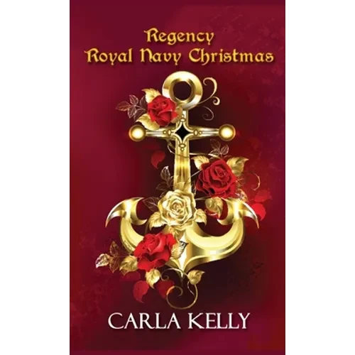 Regency Royal Navy Christmas - Hardcover